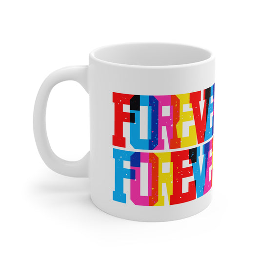 Forever Proud Forever Yours Valentines Mug Ceramic 11oz