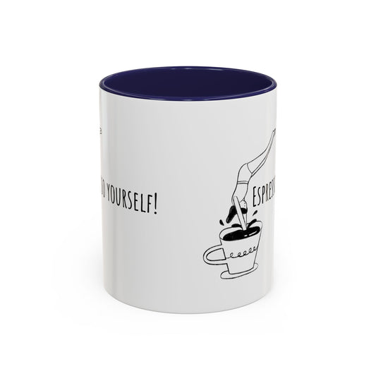 Espresso Yourself Coffee Mug (11oz)
