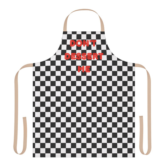 Don’t Dessert Me Apron, Cooking Pun