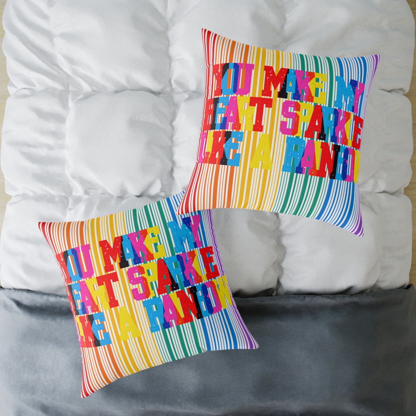 You Make My Heart Sparkle Like A Rainbow Poly Pillow