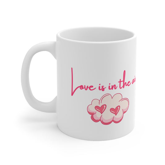 Love Is In The Air Valentines Mug Ceramic 11oz
