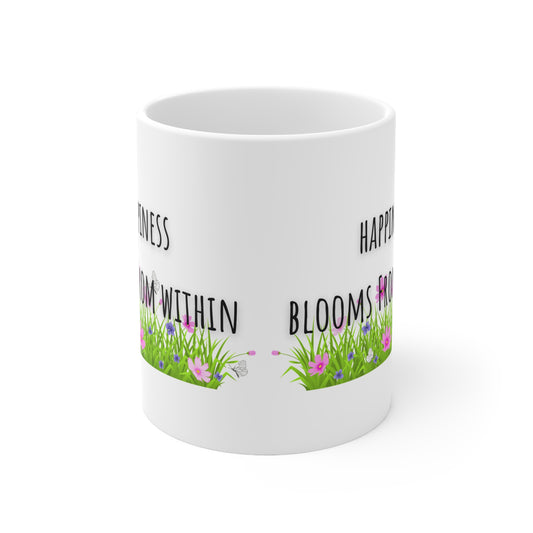 Happiness Blooms From Within Ceramic Mug 11oz