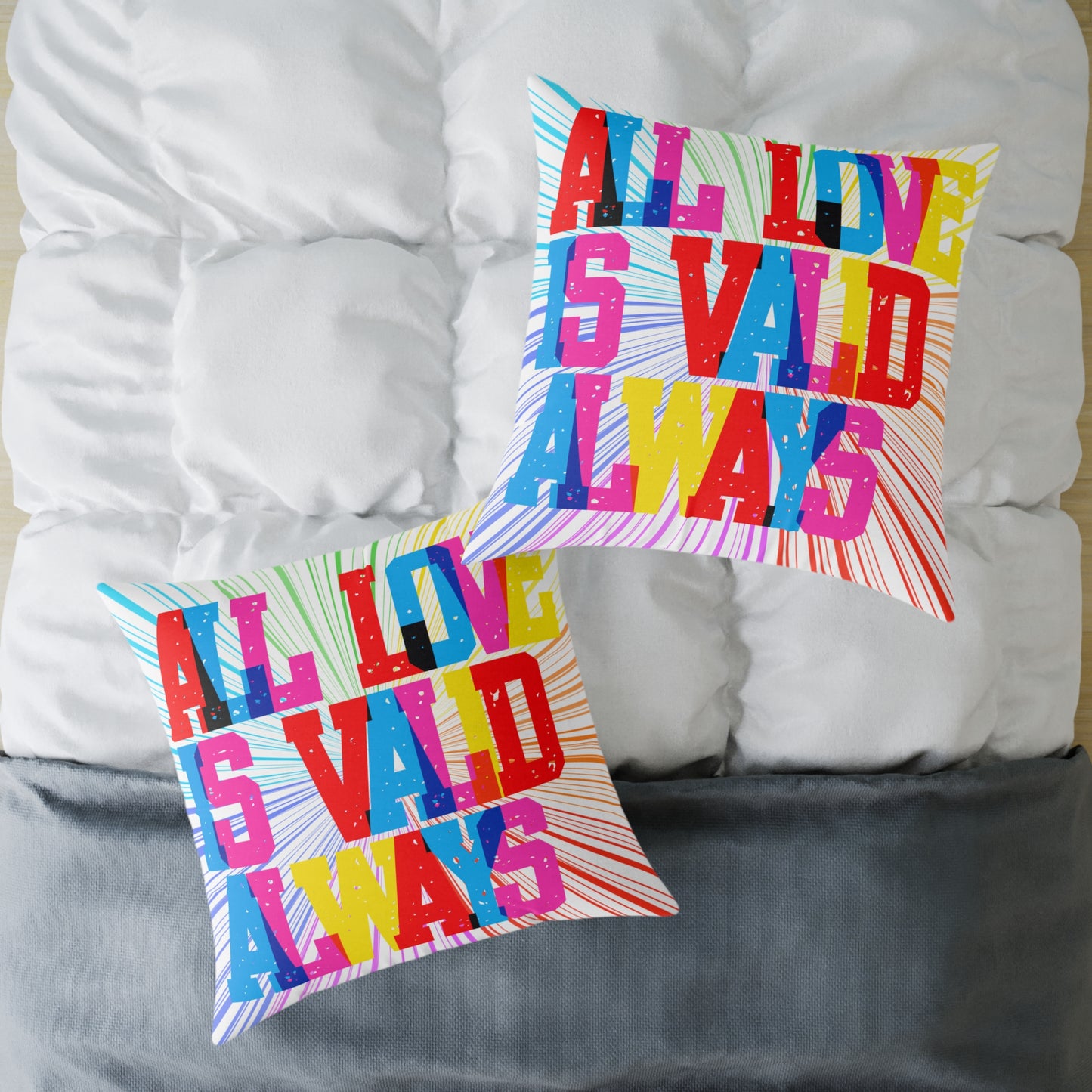 All Love Is Valid Always Poly Pillow