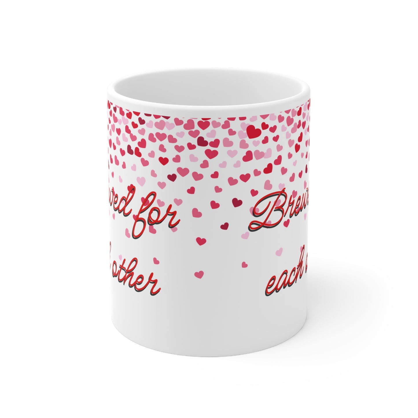 Brewed For Each Other Valentines Mug Ceramic 11oz