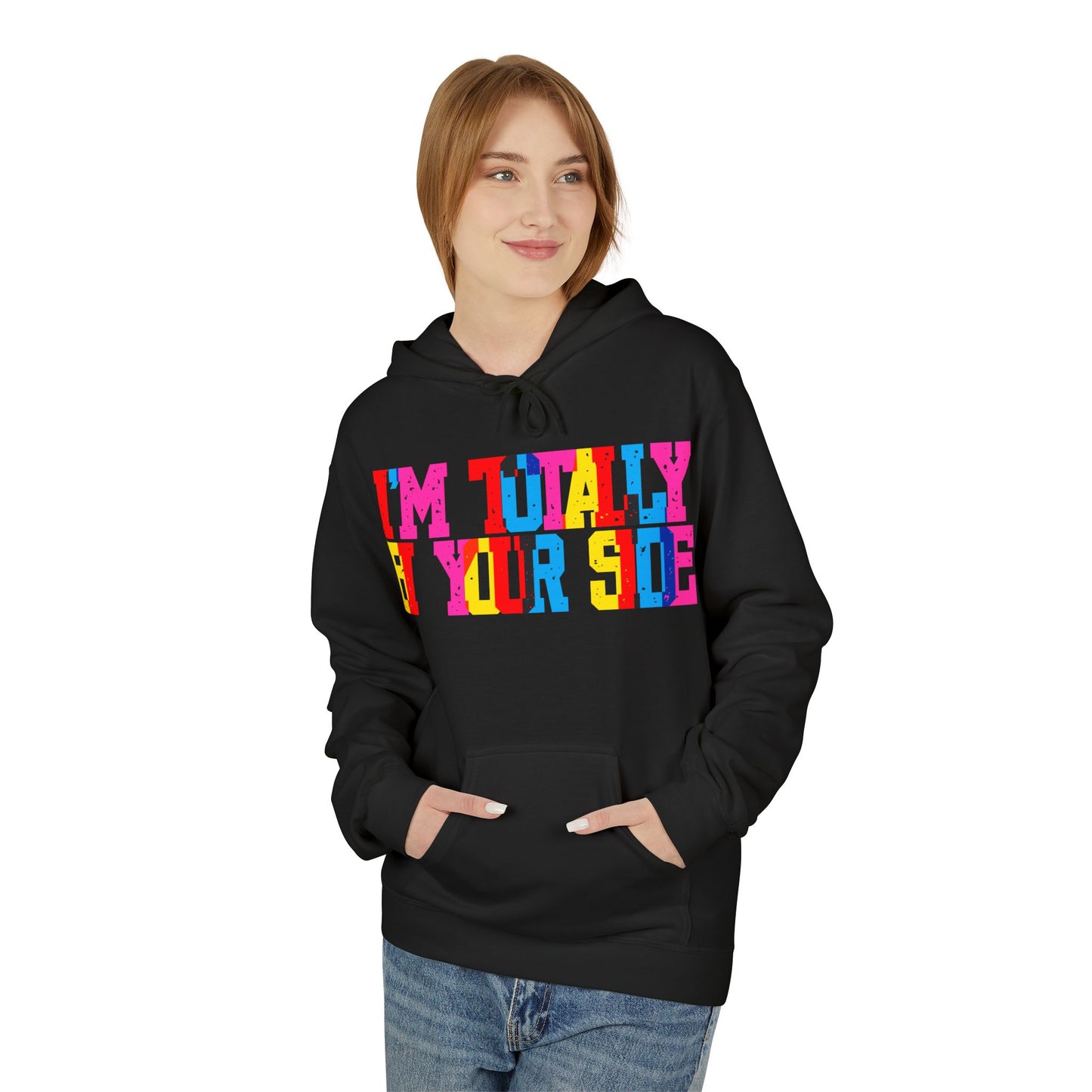 I’m Totally Bi Your Side Unisex Valentines Hoodie