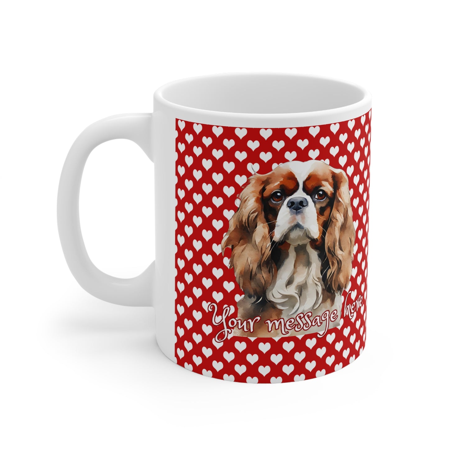 Personalized Pet Lovers Cavalier King Charles Spaniel Valentines Mug Ceramic 11oz