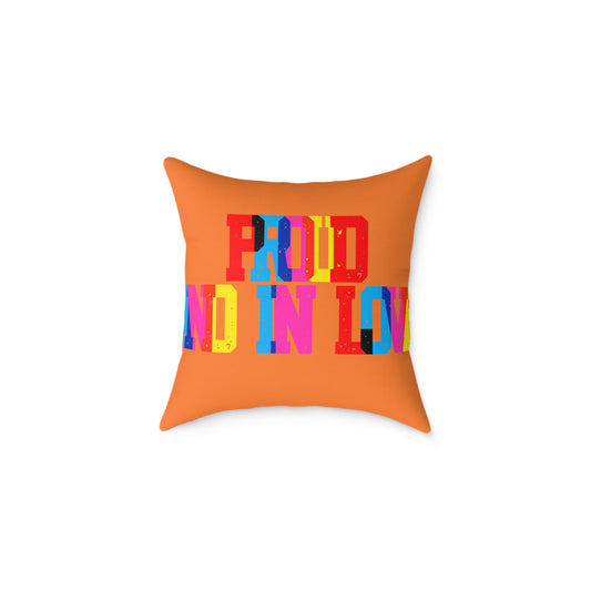 Proud And In Love Poly Pillow