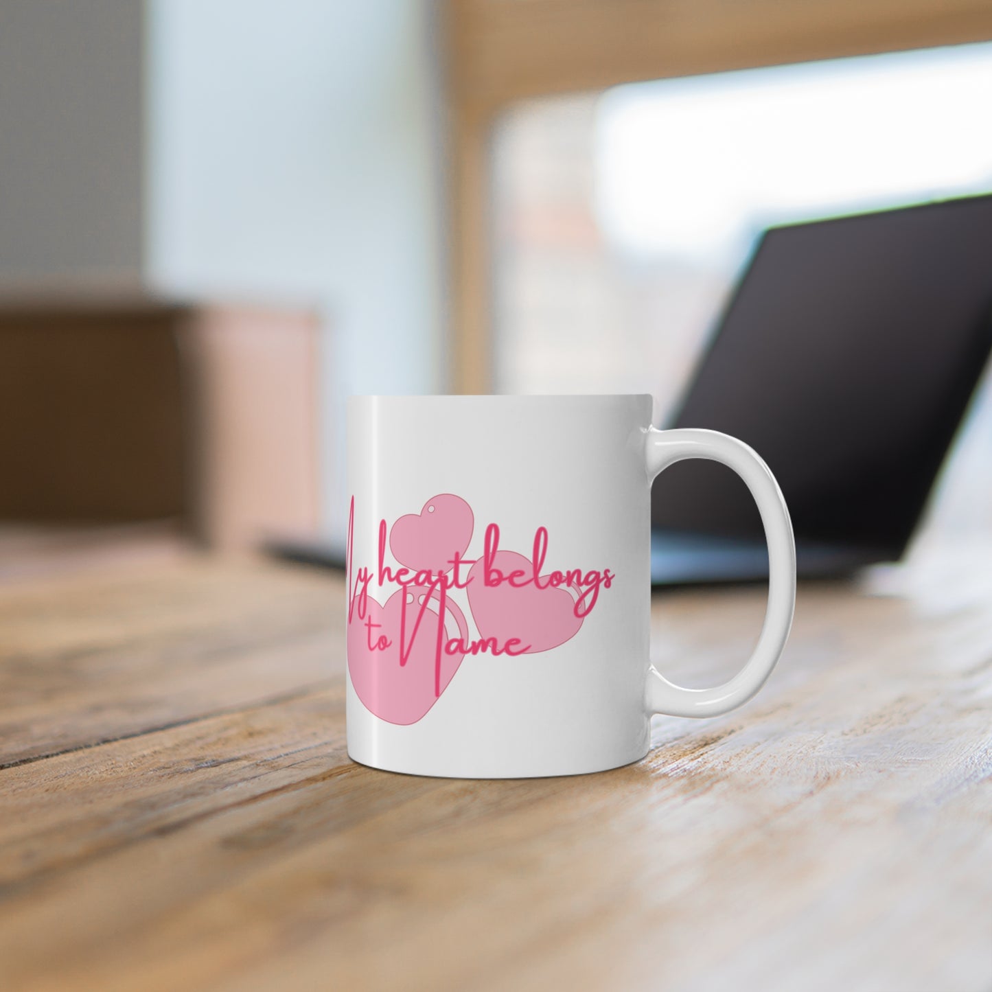 (Personizable) My Heart Belongs To (Name) Valentines Mug Ceramic 11oz
