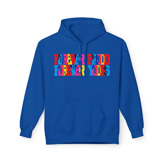 Forever Proud Forever Yours Unisex Valentines Hoodie