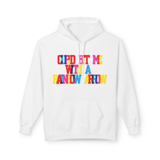 Cupid Hit Me With A Rainbow Arrow Unisex Valentines Hoodie