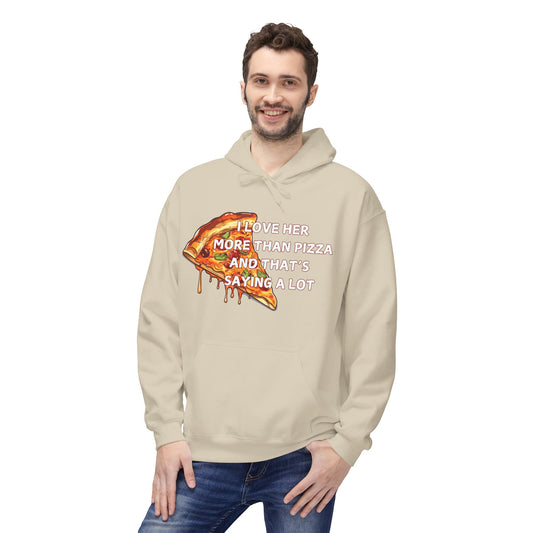 I Love Her More Than Pizza And That’s Saying A Lot Mens Valentines Hoodie