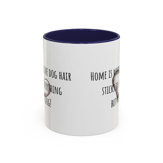 Dog Hair Accent Coffee Mug (11oz)