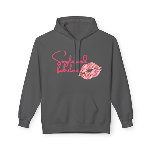 Single And Fabulous Unisex Valentines Hoodie