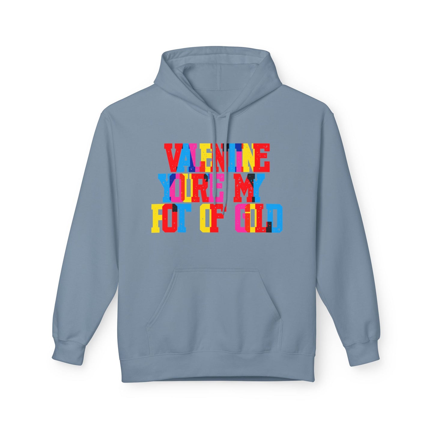 Valentine You’re My Pot Of GoldUnisex Valentines Hoodie