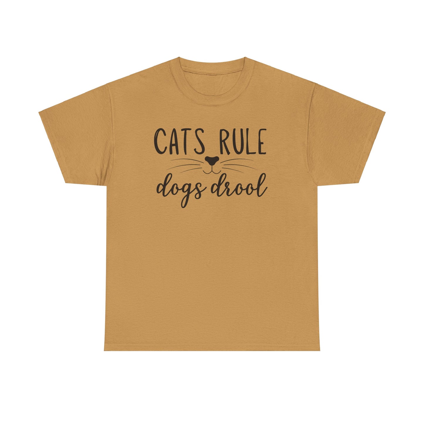 Cats Rule Dogs Drool Unisex Heavy Cotton Tee
