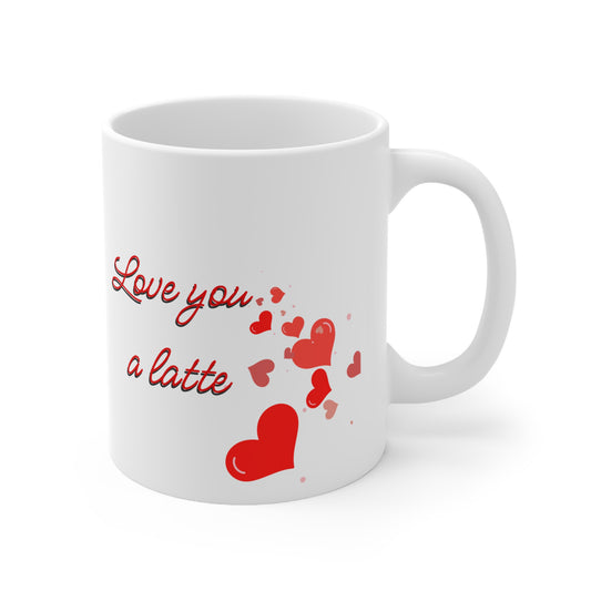 Love You A Latte Valentines Mug Ceramic 11oz