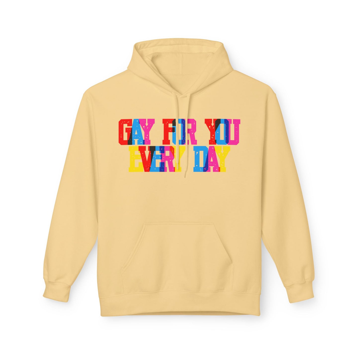 Gay For You Every Day Unisex Valentines Hoodie