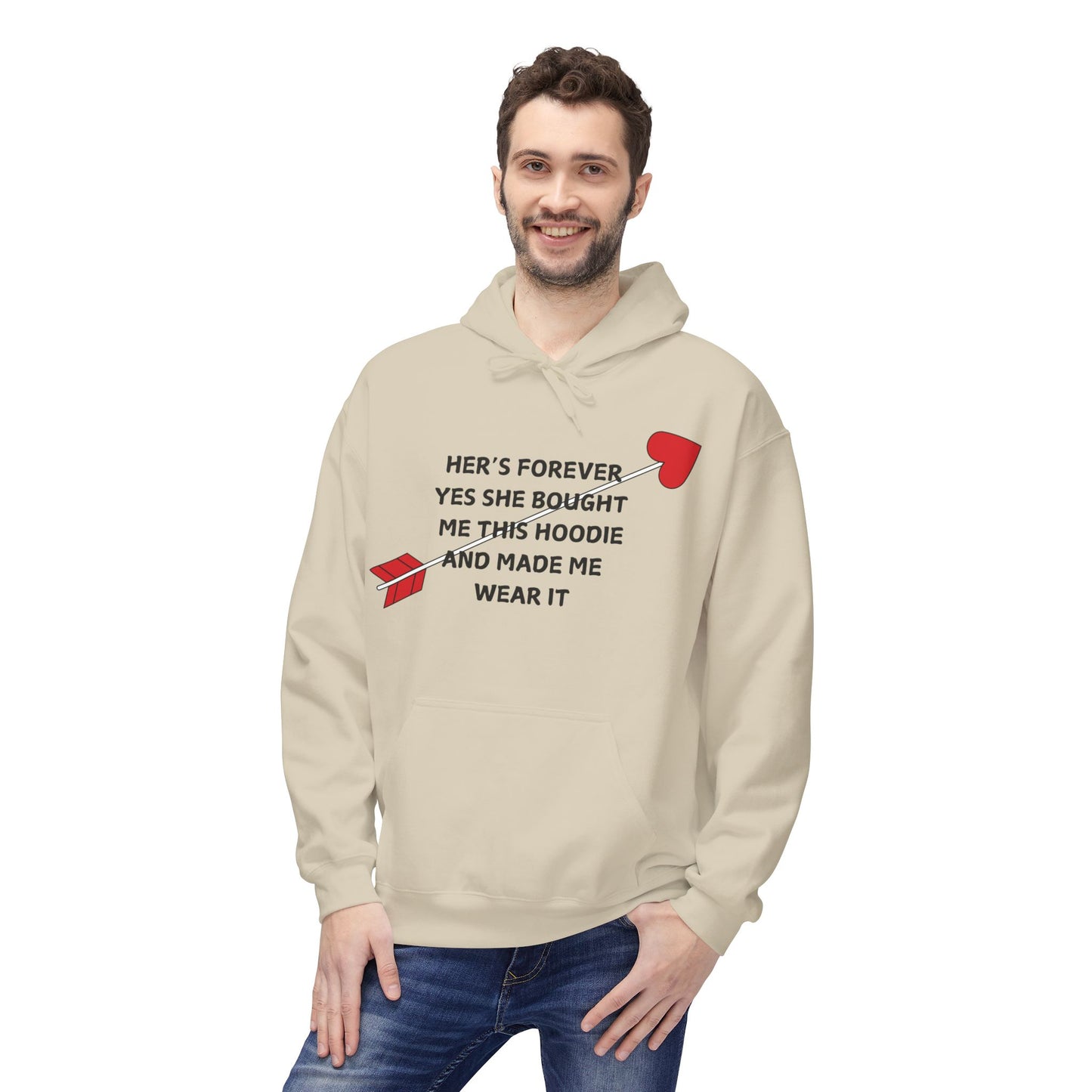 Her’s Forever Yes She Bought Me This HoodieAnd Made Me Wear It Mens Valentines Hoodie