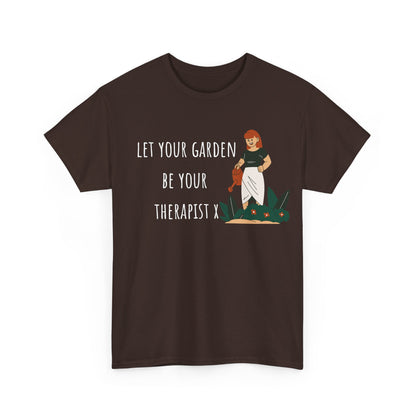 Let Your Garden Be Your Therapist X Unisex Heavy Cotton Tee