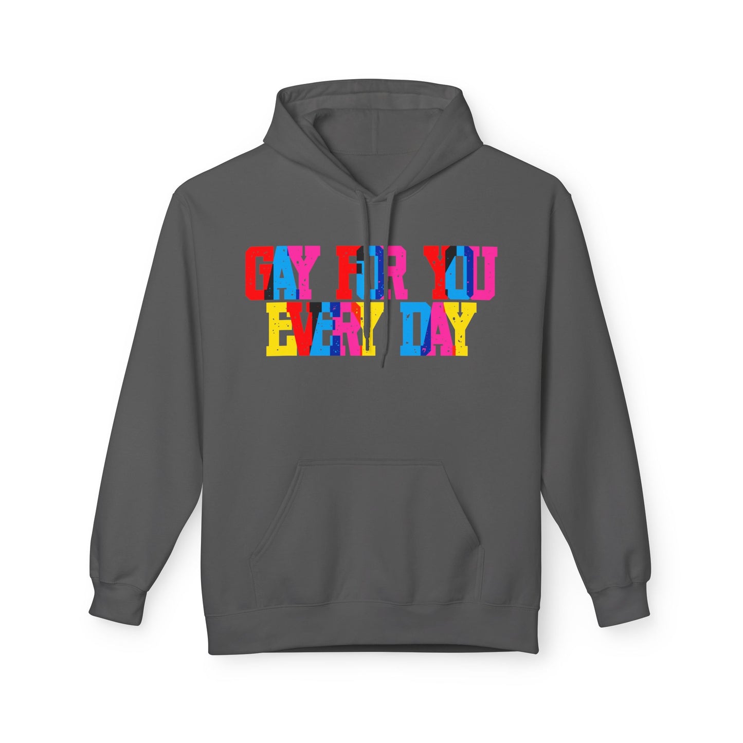 Gay For You Every Day Unisex Valentines Hoodie