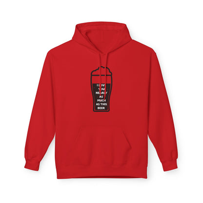 I Love You Nearly As Much As This Beer Mens Valentines Hoodie