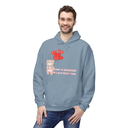 This Heart Is Reserved Better Luck Next Time Mens Valentines Hoodie