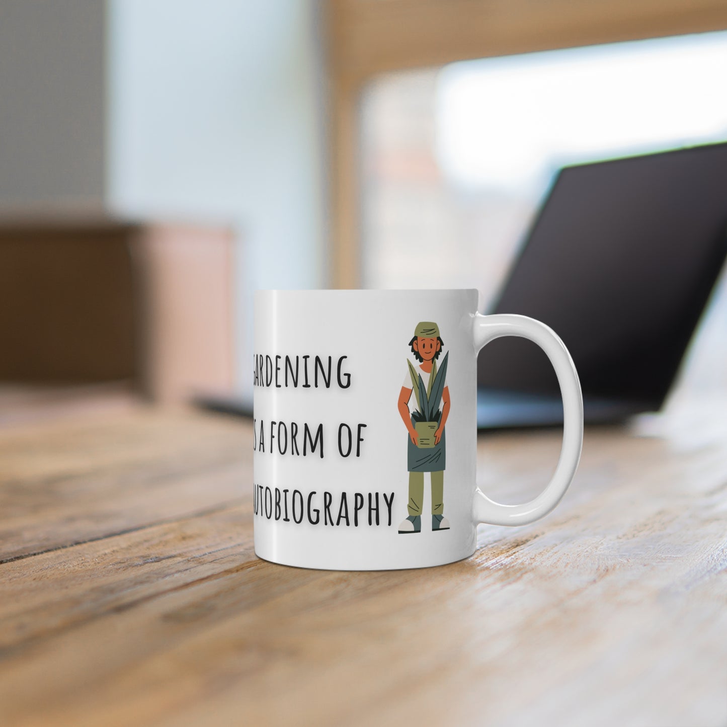 Gardening Is A Form Of Autobiography Ceramic Mug 11oz