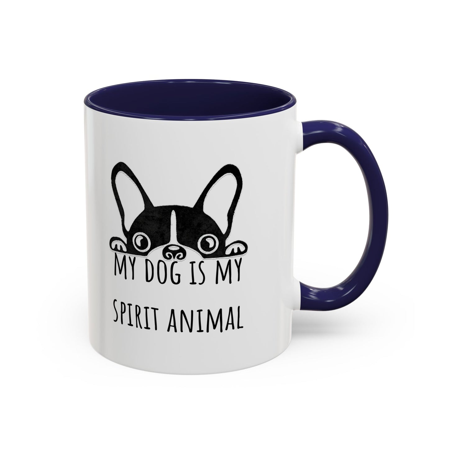 My Dog Is My Spirit Animal Accent Coffee Mug (11oz)