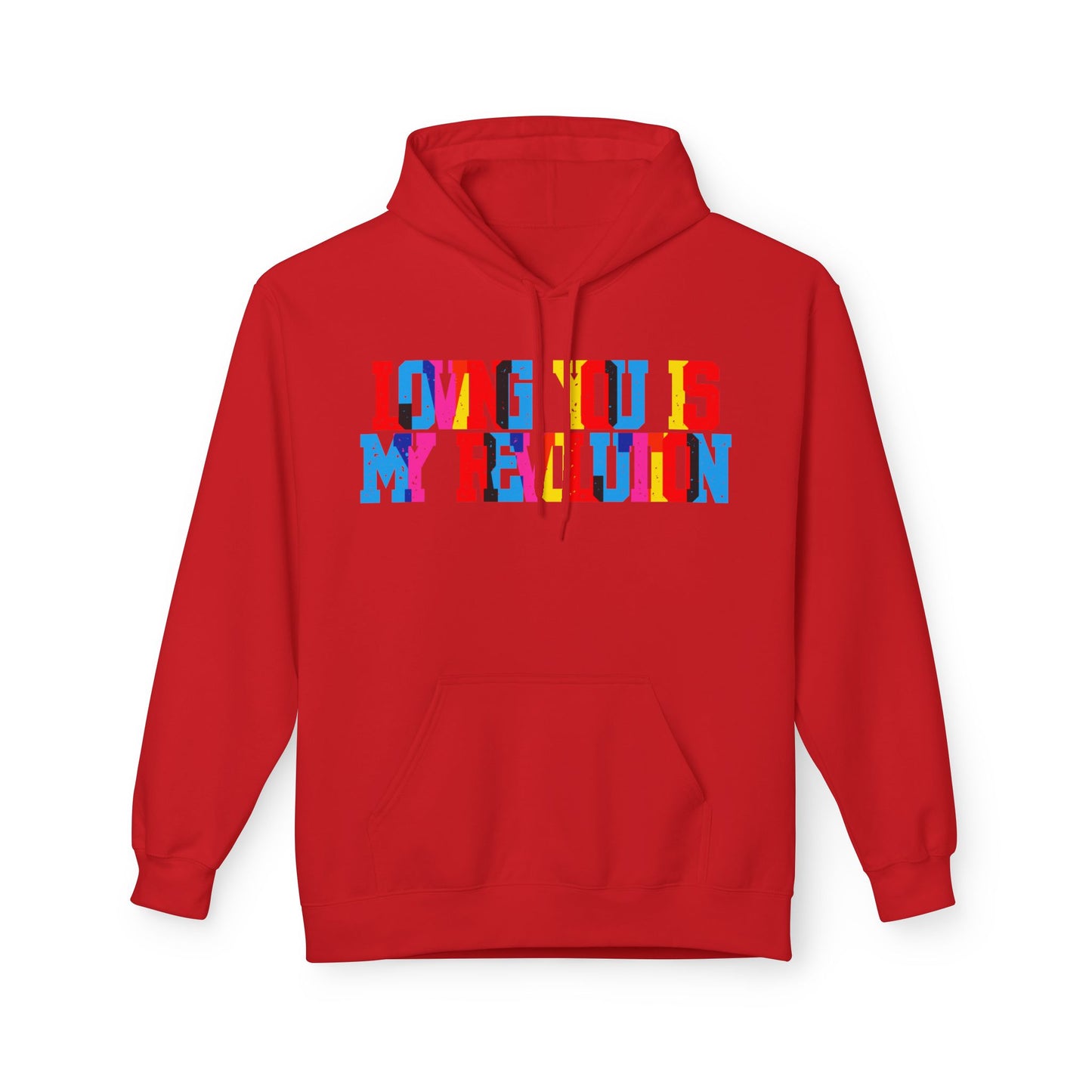 Loving You Is My Revolution Unisex Valentines Hoodie