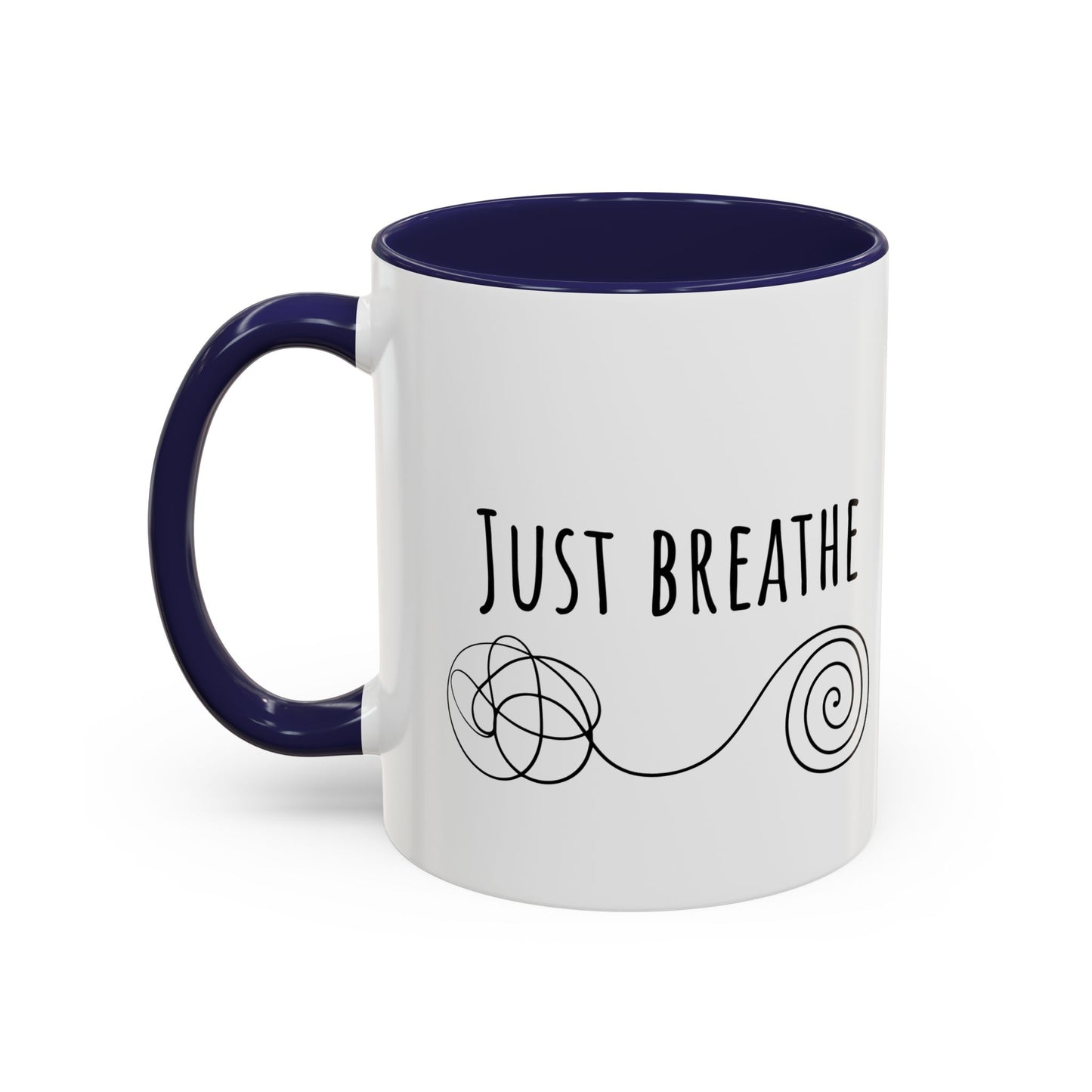 Just Breathe. (11oz)