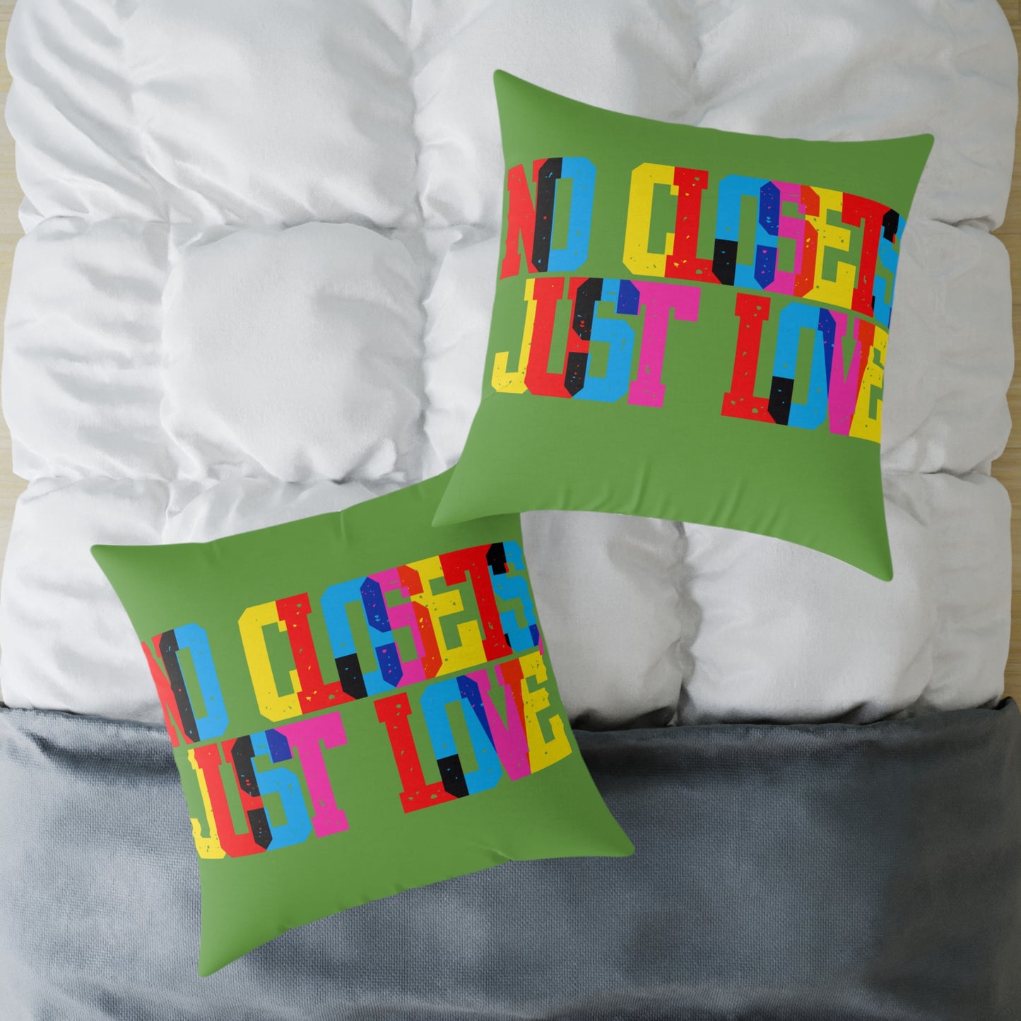 No Closets Just Love Poly Pillow