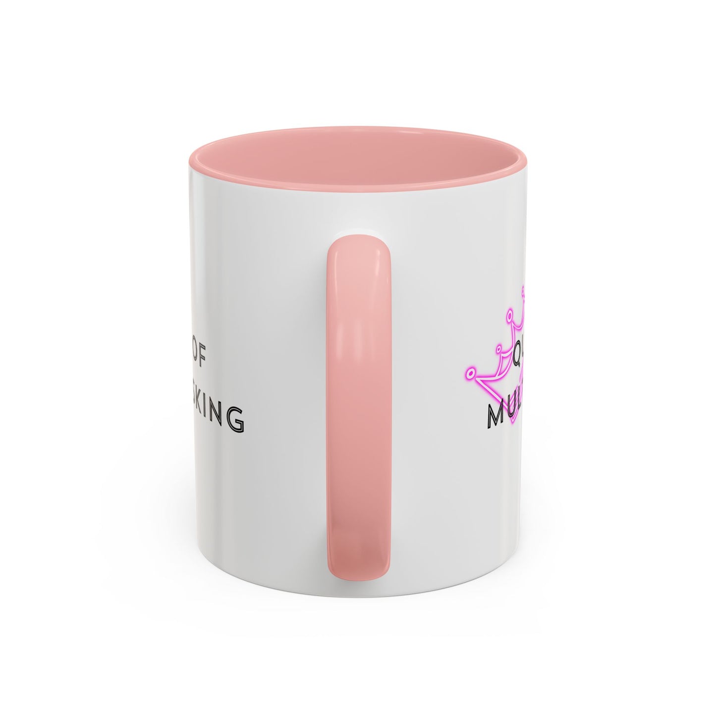 Queen of Multi Tasking Accent Coffee Mug (11oz)