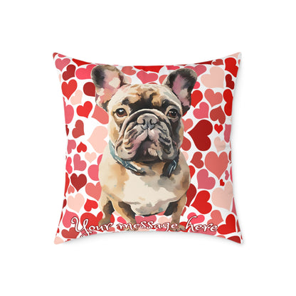 Personalized Valentine French Bulldog Poly Cushion/Pillow 5 sizes