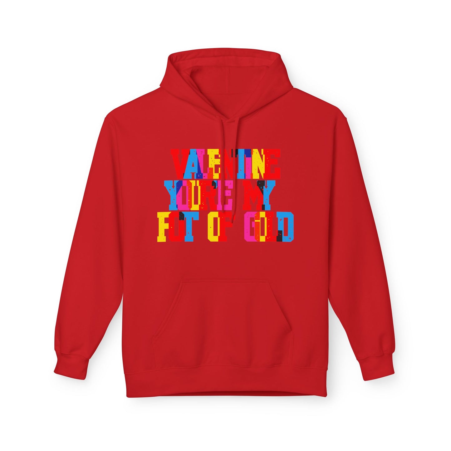 Valentine You’re My Pot Of GoldUnisex Valentines Hoodie