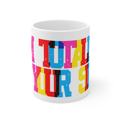 I’m Totally Bi Your Side Valentines Mug Ceramic 11oz