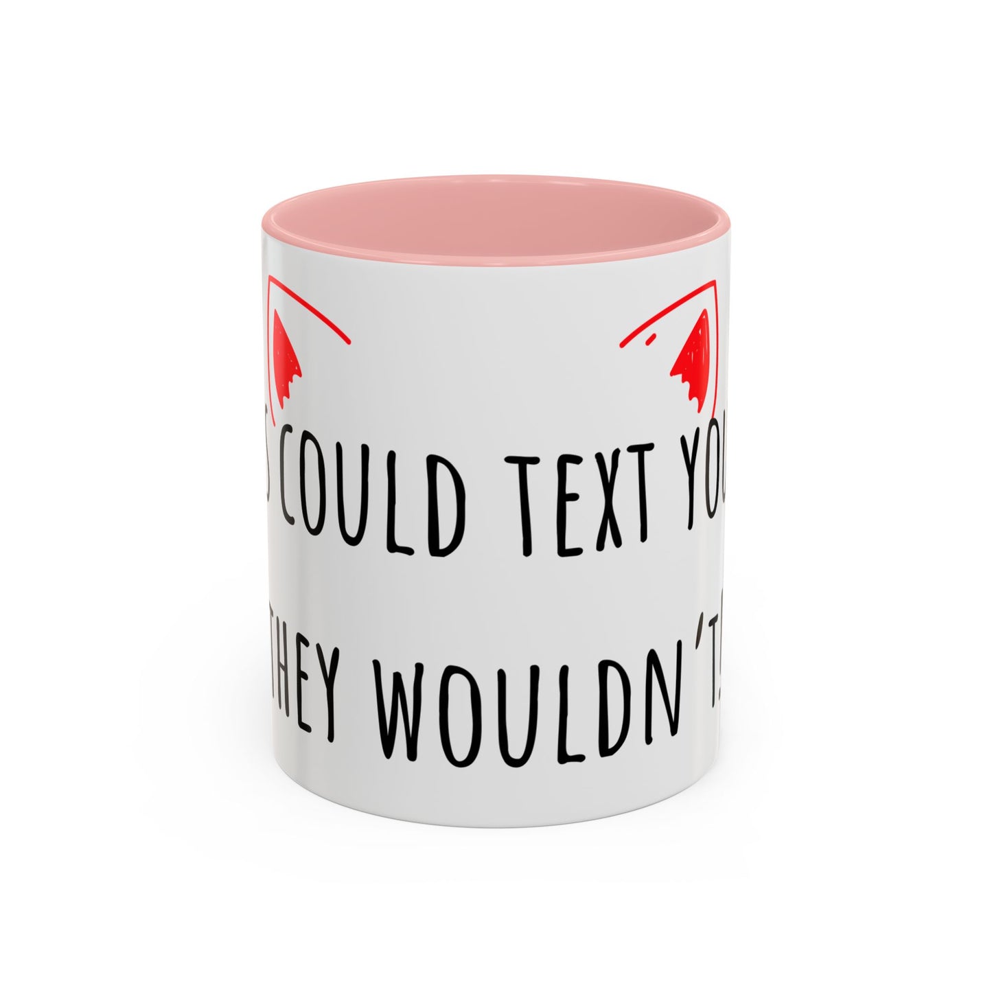 If Cats Could Text 2 Accent Coffee Mug (11oz)