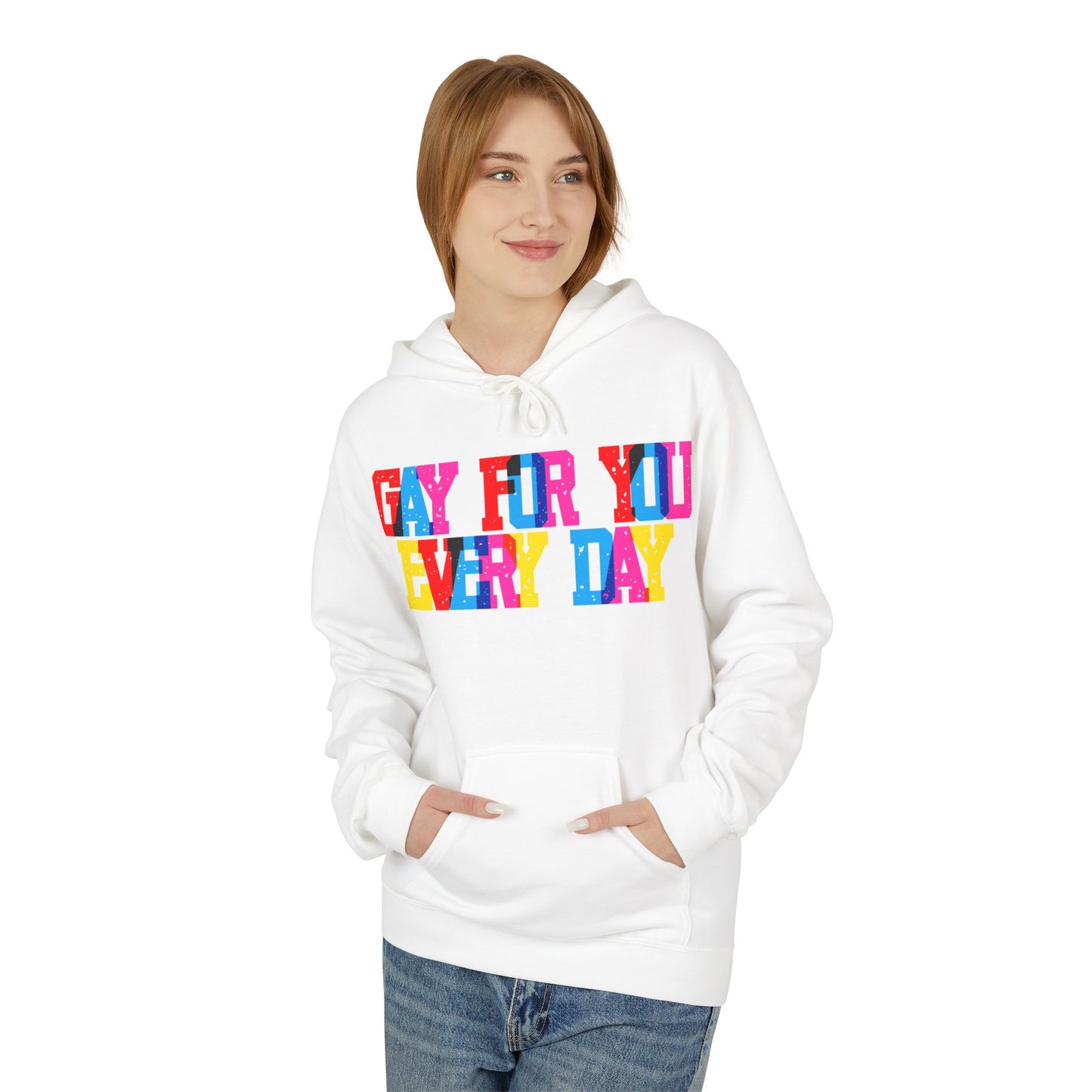 Gay For You Every Day Unisex Valentines Hoodie