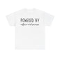 Powered by Caffeine and Sarcasm. Unisex Heavy Cotton Tee