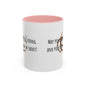 May Your Coffee Be Strong And Your Monday Be Short. Accent Coffee Mug (11oz)