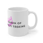 Queen Of Multi Tasking Mug White Ceramic 11oz