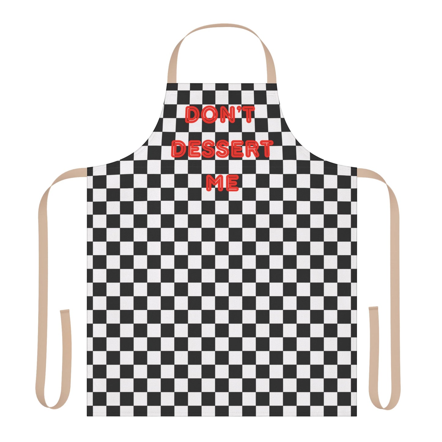 Don’t Dessert Me Apron, Cooking Pun