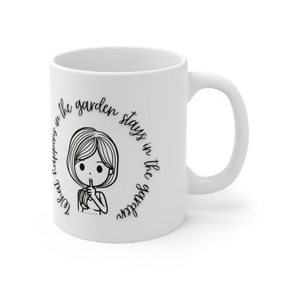 What Happens In The Garden Stays In The Garden Ceramic Mug 11oz