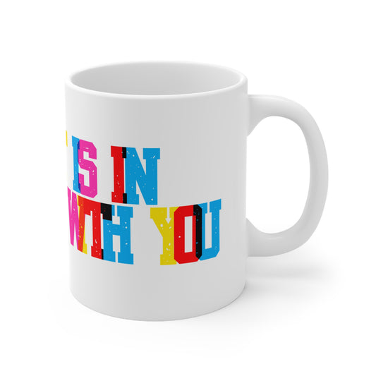 My Heart Is In Full Color With You  Valentines Mug Ceramic 11oz