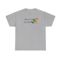 I Garden So I Don’t Choke People! Unisex Heavy Cotton Tee
