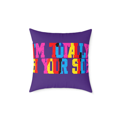 Totally Bi Your Side Poly Pillow