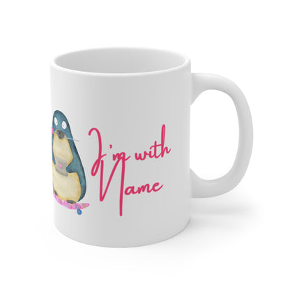 (Personizable) I’m With (Name) Valentines Mug Ceramic 11oz