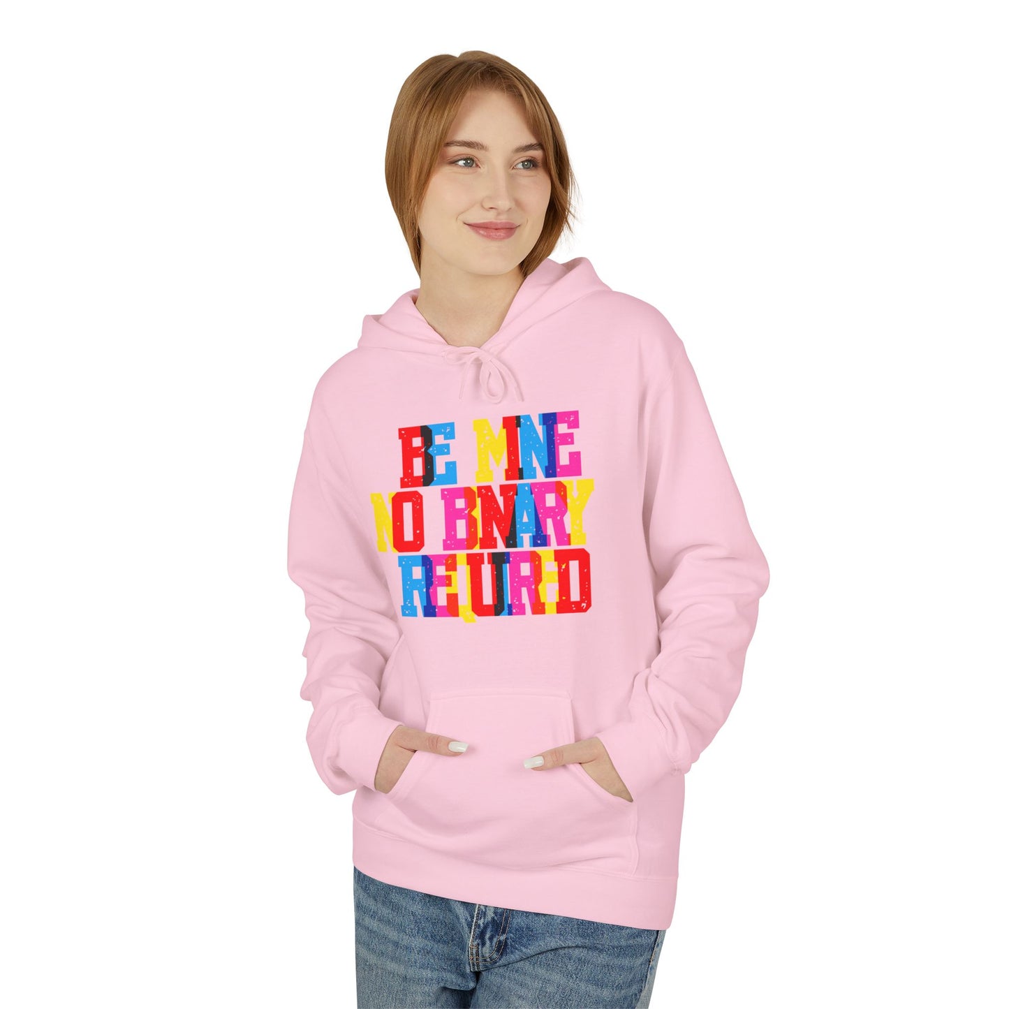 Be Mine No Binary Required Unisex Valentines Hoodie