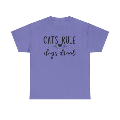 Cats Rule Dogs Drool Unisex Heavy Cotton Tee
