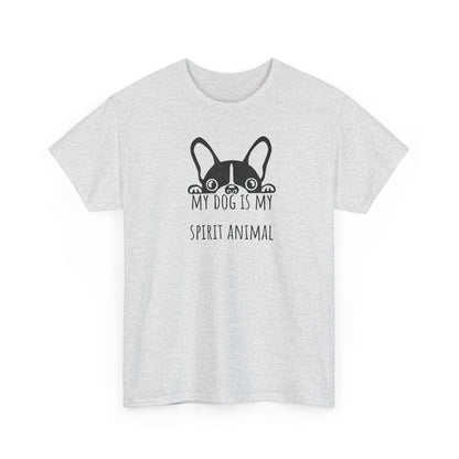 My dog is my spirit animal. Unisex Heavy Cotton Tee
