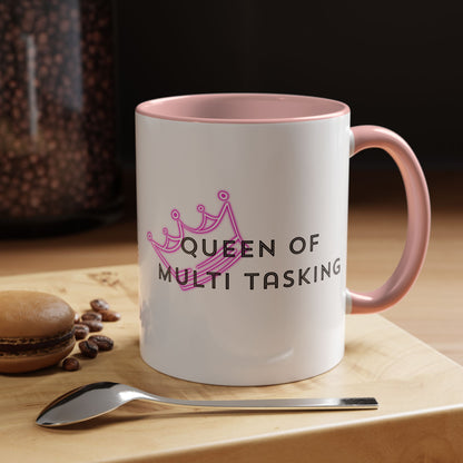 Queen of Multi Tasking Accent Coffee Mug (11oz)